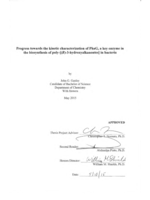 Progress towards the Kinetic Characterization of PhaG, a Key Enzyme in the Biosynthesis of Poly-[(R)-3-hydroxyalkanoates] in Bacteria