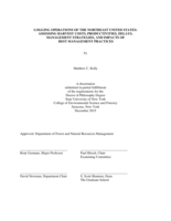 LOGGING OPERATIONS OF THE NORTHEAST UNITED STATES: ASSESSING HARVEST COSTS, PRODUCTIVITIES, DELAYS, MANAGEMENT STRATEGIES, AND IMPACTS OF BEST MANAGEMENT PRACTICES