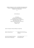 KINETIC STUDIES OF LACTIC ACID PRODUCTION FROM WOOD EXTRACT HYDROLYSATE VIA BATCH AND CONTINUOUS FERMENTATION PROCESSES