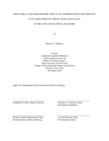 BEHAVIORAL AND DEMOGRAPHIC EFFECTS OF ANTHROPOGENIC DISTURBANCE TO STAGING ROSEATE TERNS (STERNA DOUGALLII) IN THE CAPE COD NATIONAL SEASHORE