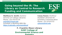 Going beyond the IR: The Library as Central to Research Funding and Communication
