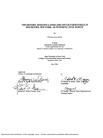 The historic designed landscapes of Fletcher Steele in Rochester, New York: An intensive level survey.