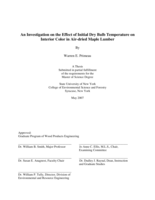 An investigation on the effect of initial dry bulb temperature on interior color in air-dried maple lumber.